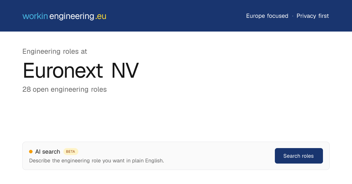 28 Engineering Jobs at Euronext NV · workinengineering.eu